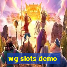 wg slots demo